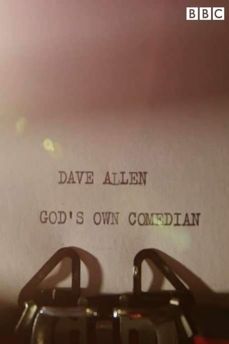 Dave Allen: God’s Own Comedian